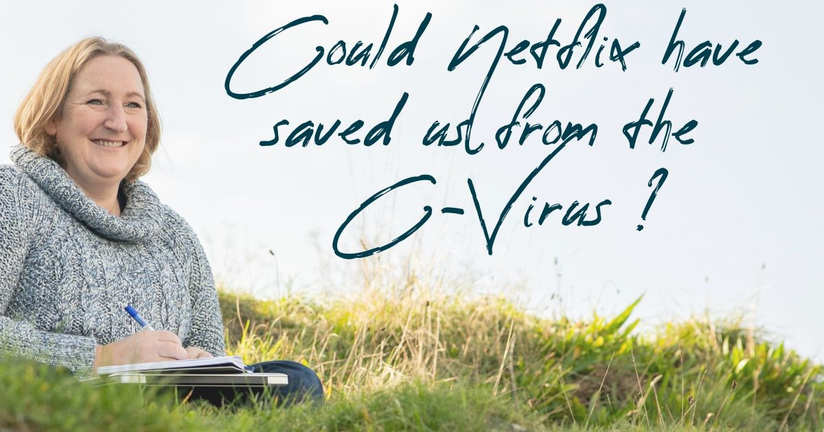 Could Netflix have saved us from the CVirus